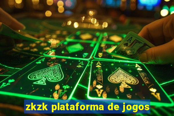 zkzk plataforma de jogos